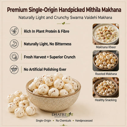 Dhatri Premium Phool Makhana (Fox Nuts) | Single Origin Mithila, Bihar | Traditionally Processed | Healthy Vrat & Fasting Snack | Naturally Rich in Protein & Fibre | Gluten Free Lotus Seeds 100Gram